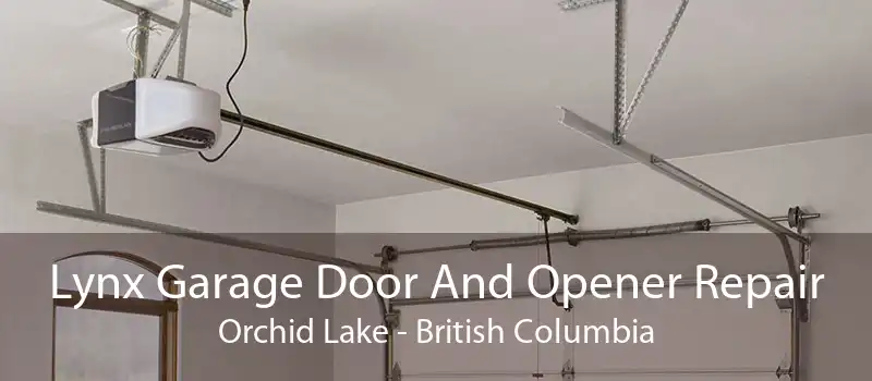 Lynx Garage Door And Opener Repair Orchid Lake - British Columbia