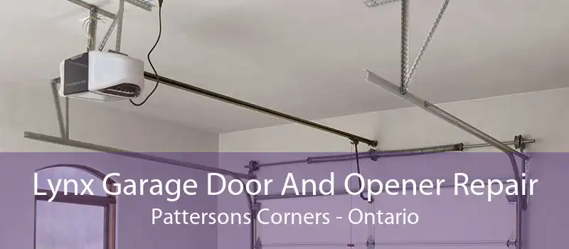 Lynx Garage Door And Opener Repair Pattersons Corners - Ontario