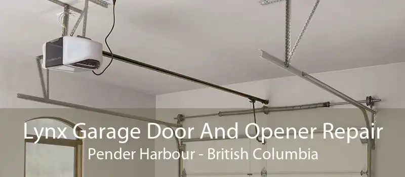 Lynx Garage Door And Opener Repair Pender Harbour - British Columbia