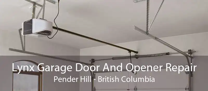 Lynx Garage Door And Opener Repair Pender Hill - British Columbia