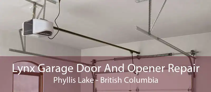 Lynx Garage Door And Opener Repair Phyllis Lake - British Columbia