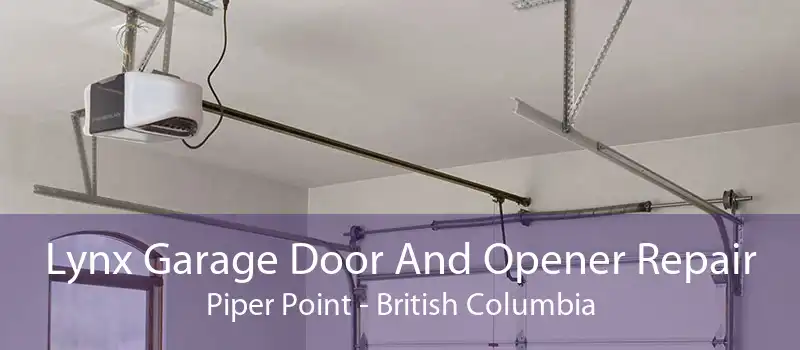Lynx Garage Door And Opener Repair Piper Point - British Columbia