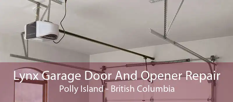 Lynx Garage Door And Opener Repair Polly Island - British Columbia