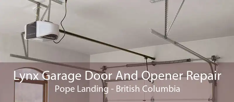 Lynx Garage Door And Opener Repair Pope Landing - British Columbia