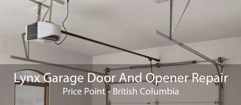 Lynx Garage Door And Opener Repair Price Point - British Columbia