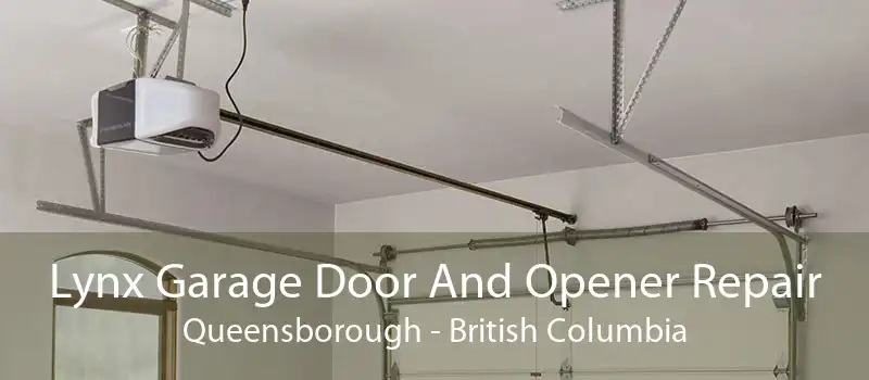 Lynx Garage Door And Opener Repair Queensborough - British Columbia