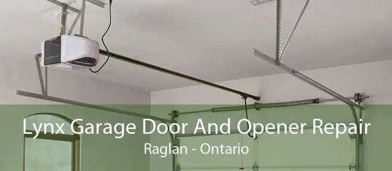 Lynx Garage Door And Opener Repair Raglan - Ontario