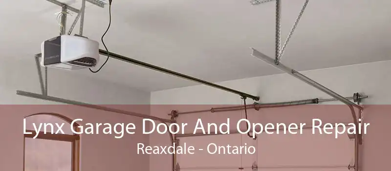 Lynx Garage Door And Opener Repair Reaxdale - Ontario