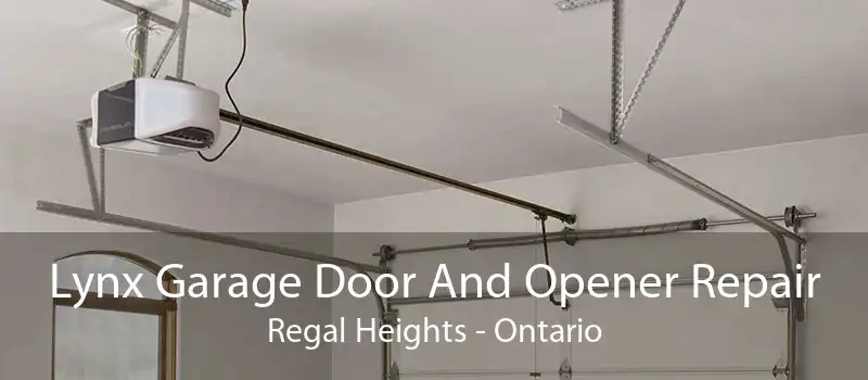 Lynx Garage Door And Opener Repair Regal Heights - Ontario