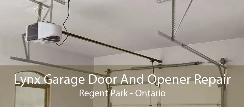 Lynx Garage Door And Opener Repair Regent Park - Ontario