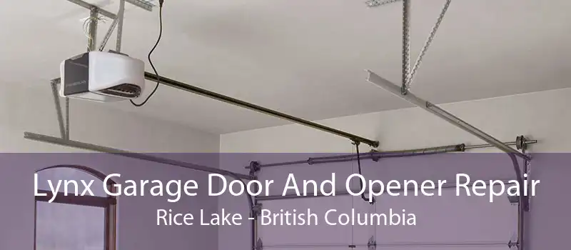 Lynx Garage Door And Opener Repair Rice Lake - British Columbia