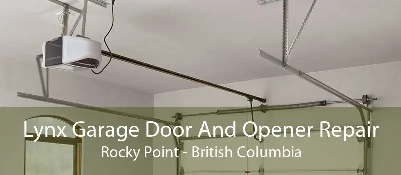 Lynx Garage Door And Opener Repair Rocky Point - British Columbia