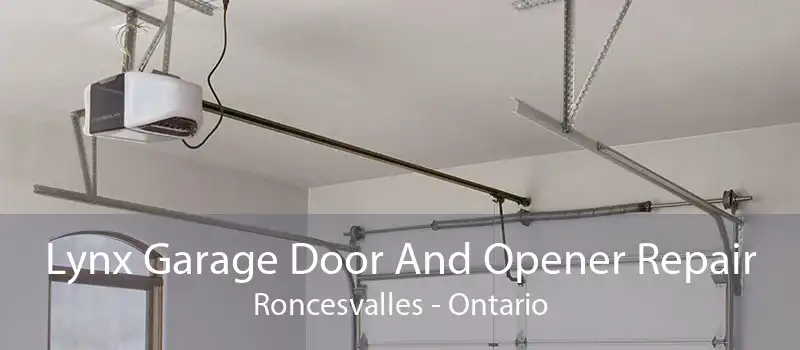Lynx Garage Door And Opener Repair Roncesvalles - Ontario