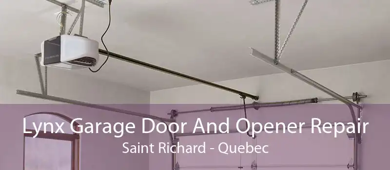 Lynx Garage Door And Opener Repair Saint Richard - Quebec