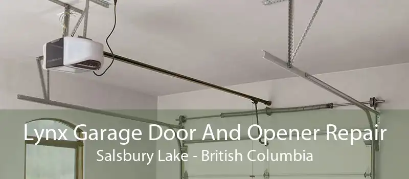 Lynx Garage Door And Opener Repair Salsbury Lake - British Columbia
