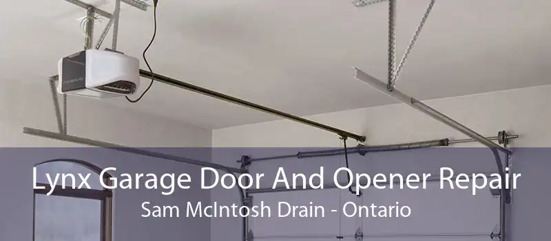 Lynx Garage Door And Opener Repair Sam McIntosh Drain - Ontario