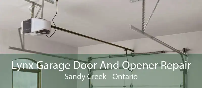 Lynx Garage Door And Opener Repair Sandy Creek - Ontario