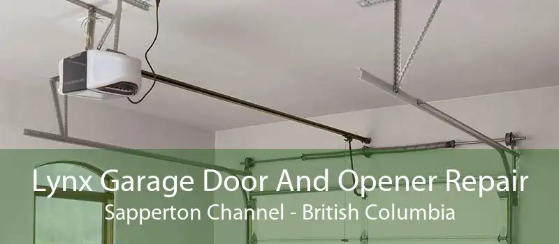 Lynx Garage Door And Opener Repair Sapperton Channel - British Columbia