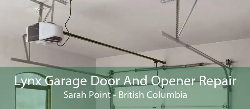 Lynx Garage Door And Opener Repair Sarah Point - British Columbia