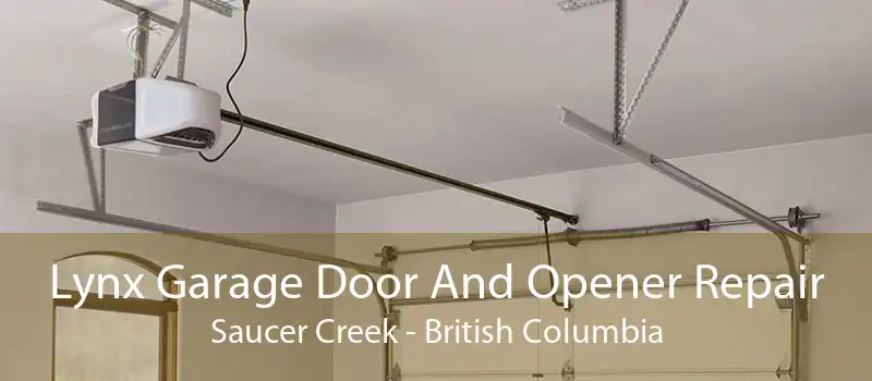 Lynx Garage Door And Opener Repair Saucer Creek - British Columbia