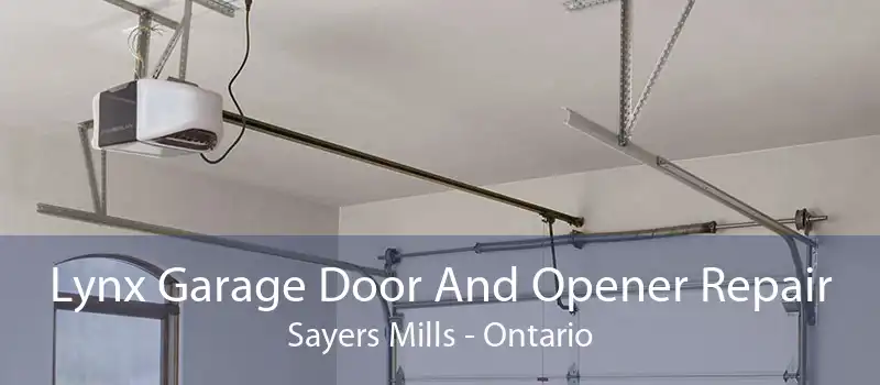 Lynx Garage Door And Opener Repair Sayers Mills - Ontario