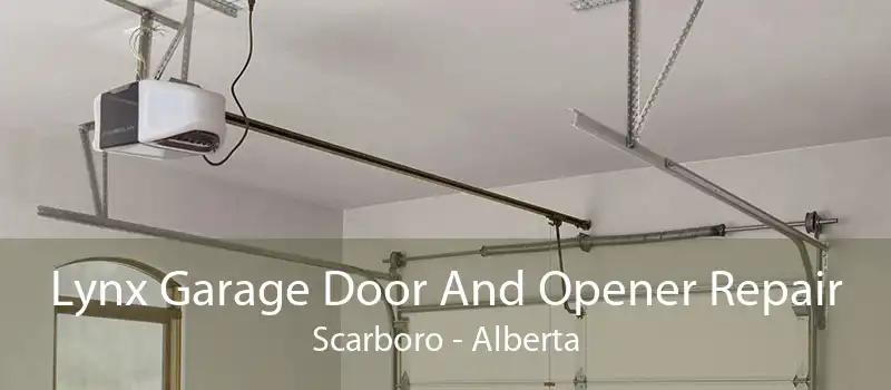 Lynx Garage Door And Opener Repair Scarboro - Alberta