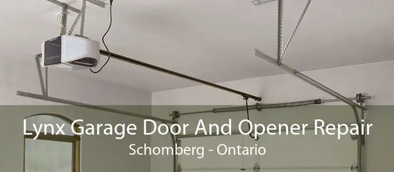 Lynx Garage Door And Opener Repair Schomberg - Ontario