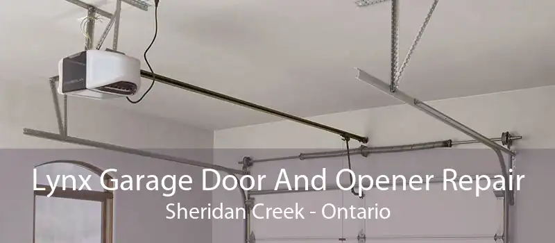 Lynx Garage Door And Opener Repair Sheridan Creek - Ontario