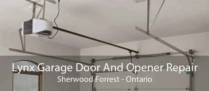 Lynx Garage Door And Opener Repair Sherwood Forrest - Ontario