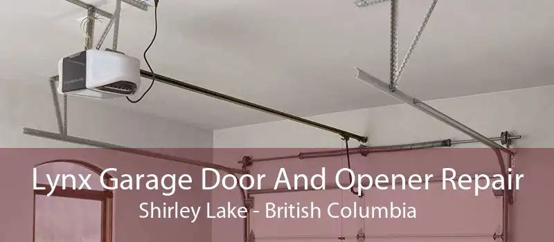 Lynx Garage Door And Opener Repair Shirley Lake - British Columbia
