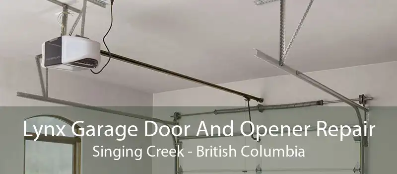 Lynx Garage Door And Opener Repair Singing Creek - British Columbia