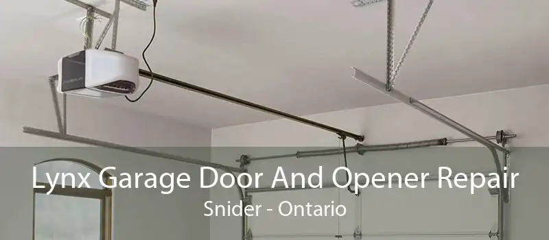 Lynx Garage Door And Opener Repair Snider - Ontario