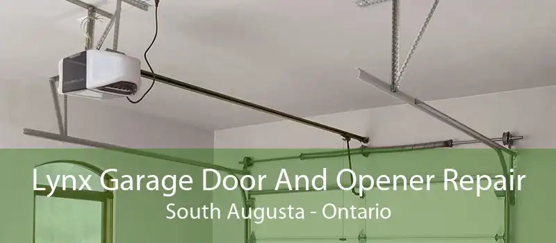 Lynx Garage Door And Opener Repair South Augusta - Ontario