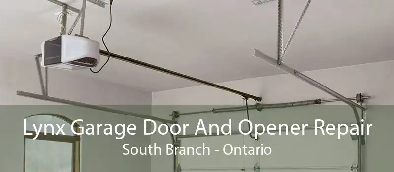 Lynx Garage Door And Opener Repair South Branch - Ontario