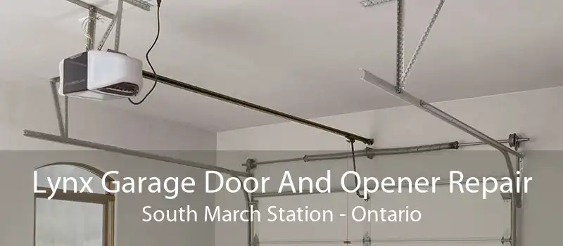 Lynx Garage Door And Opener Repair South March Station - Ontario
