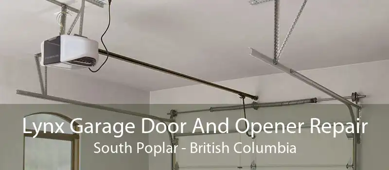 Lynx Garage Door And Opener Repair South Poplar - British Columbia