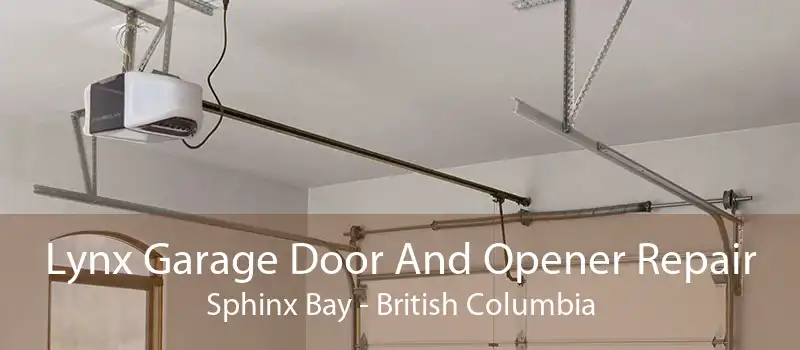 Lynx Garage Door And Opener Repair Sphinx Bay - British Columbia