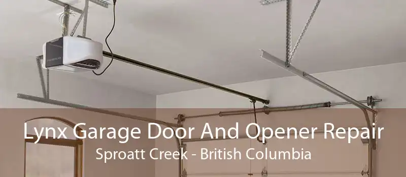 Lynx Garage Door And Opener Repair Sproatt Creek - British Columbia