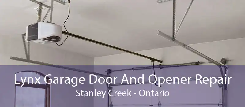 Lynx Garage Door And Opener Repair Stanley Creek - Ontario