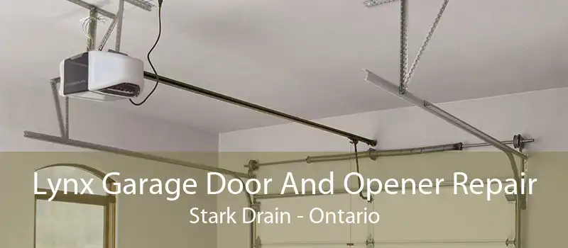 Lynx Garage Door And Opener Repair Stark Drain - Ontario