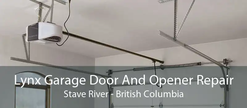 Lynx Garage Door And Opener Repair Stave River - British Columbia