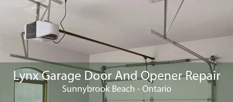 Lynx Garage Door And Opener Repair Sunnybrook Beach - Ontario
