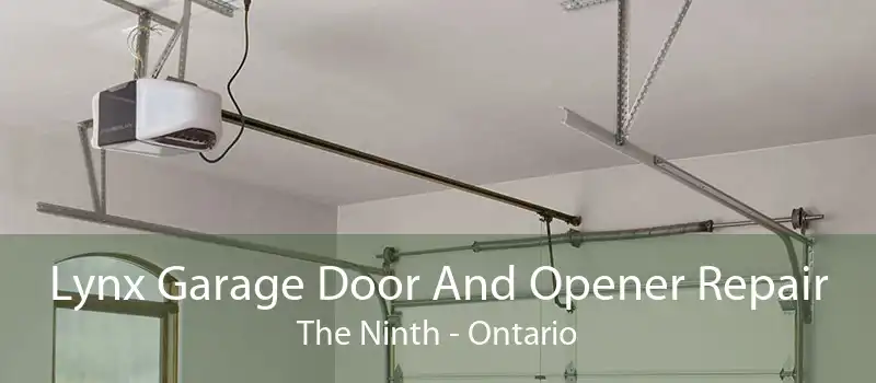 Lynx Garage Door And Opener Repair The Ninth - Ontario