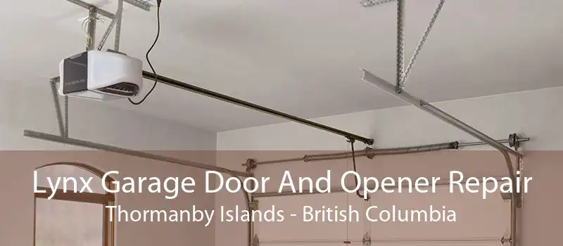 Lynx Garage Door And Opener Repair Thormanby Islands - British Columbia