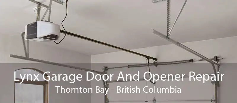 Lynx Garage Door And Opener Repair Thornton Bay - British Columbia