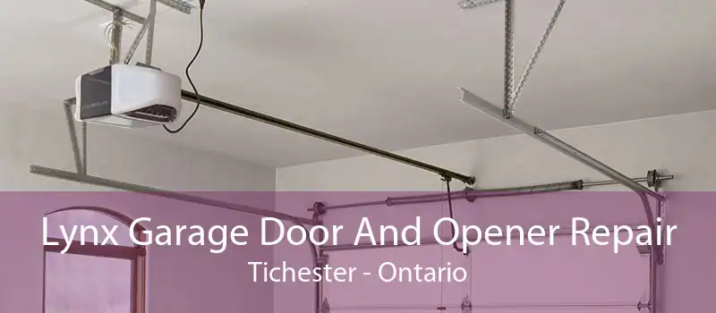 Lynx Garage Door And Opener Repair Tichester - Ontario