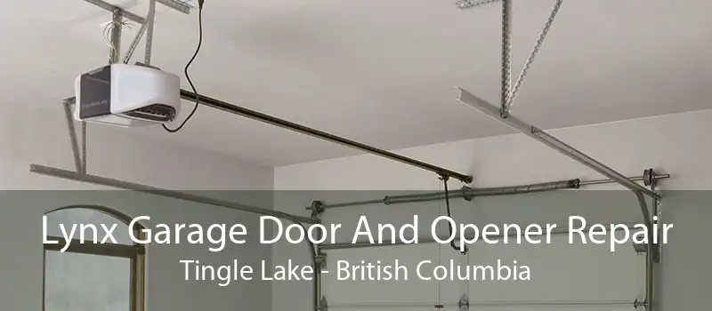 Lynx Garage Door And Opener Repair Tingle Lake - British Columbia
