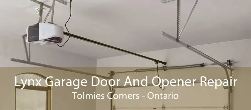 Lynx Garage Door And Opener Repair Tolmies Corners - Ontario