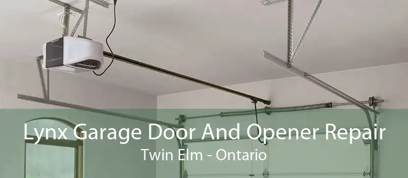 Lynx Garage Door And Opener Repair Twin Elm - Ontario