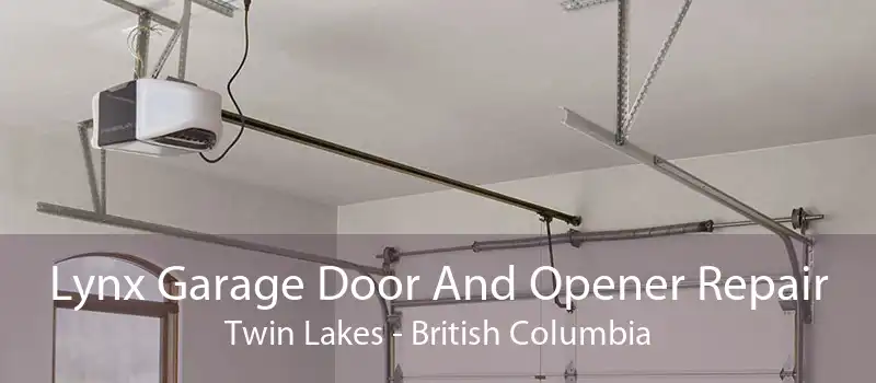 Lynx Garage Door And Opener Repair Twin Lakes - British Columbia
